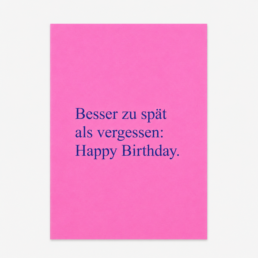 Postkarte / Besser zu spät als vergessen
