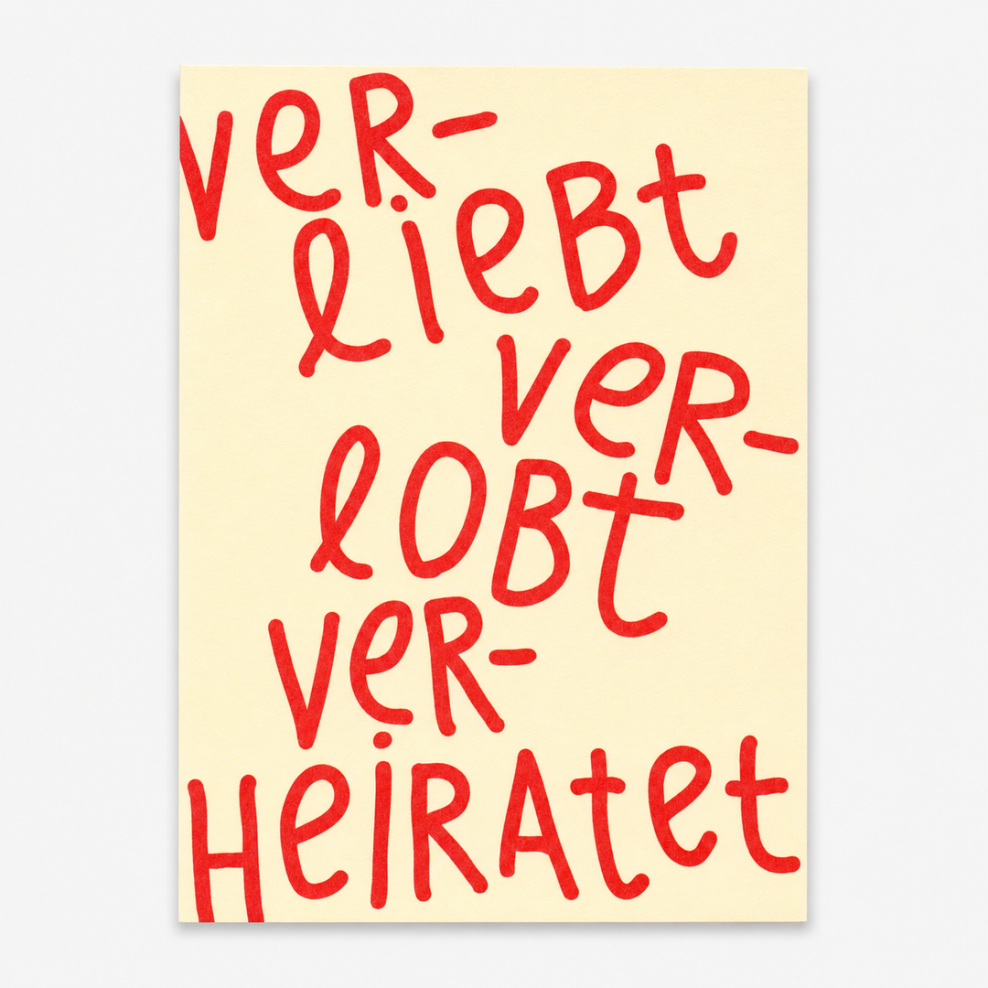 Postkarte / Ver-liebt, Ver-lobt, Ver-heiratet
