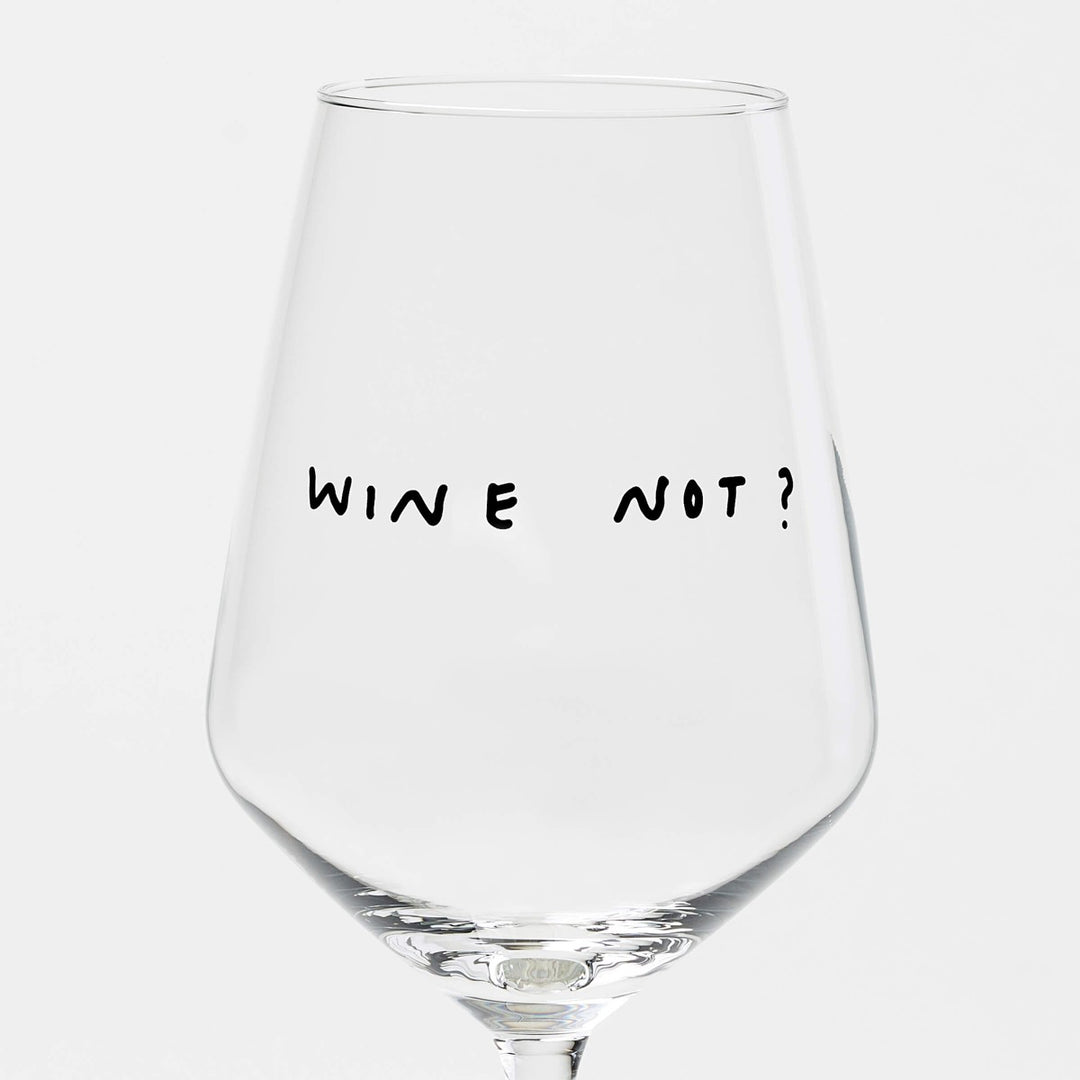 Weinglas / Wine Not